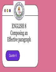 Quarter 4 Module 4: Composing an Effective Paragraph .